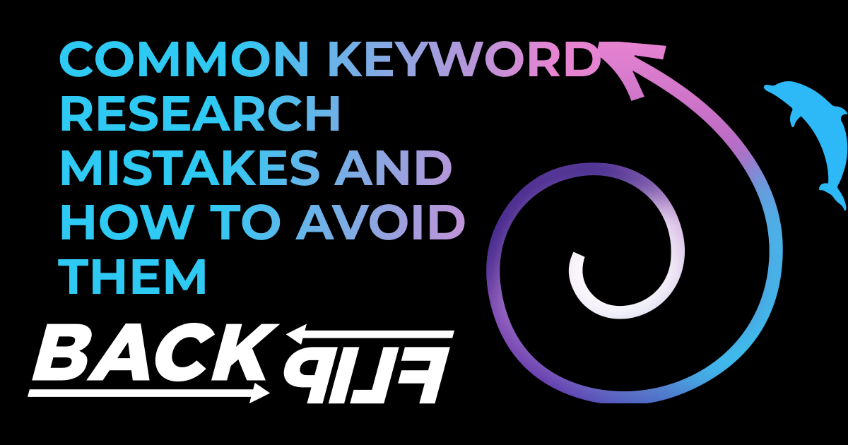 Common Keyword Research Mistakes and How to Avoid Them: A Marketer’s Guide